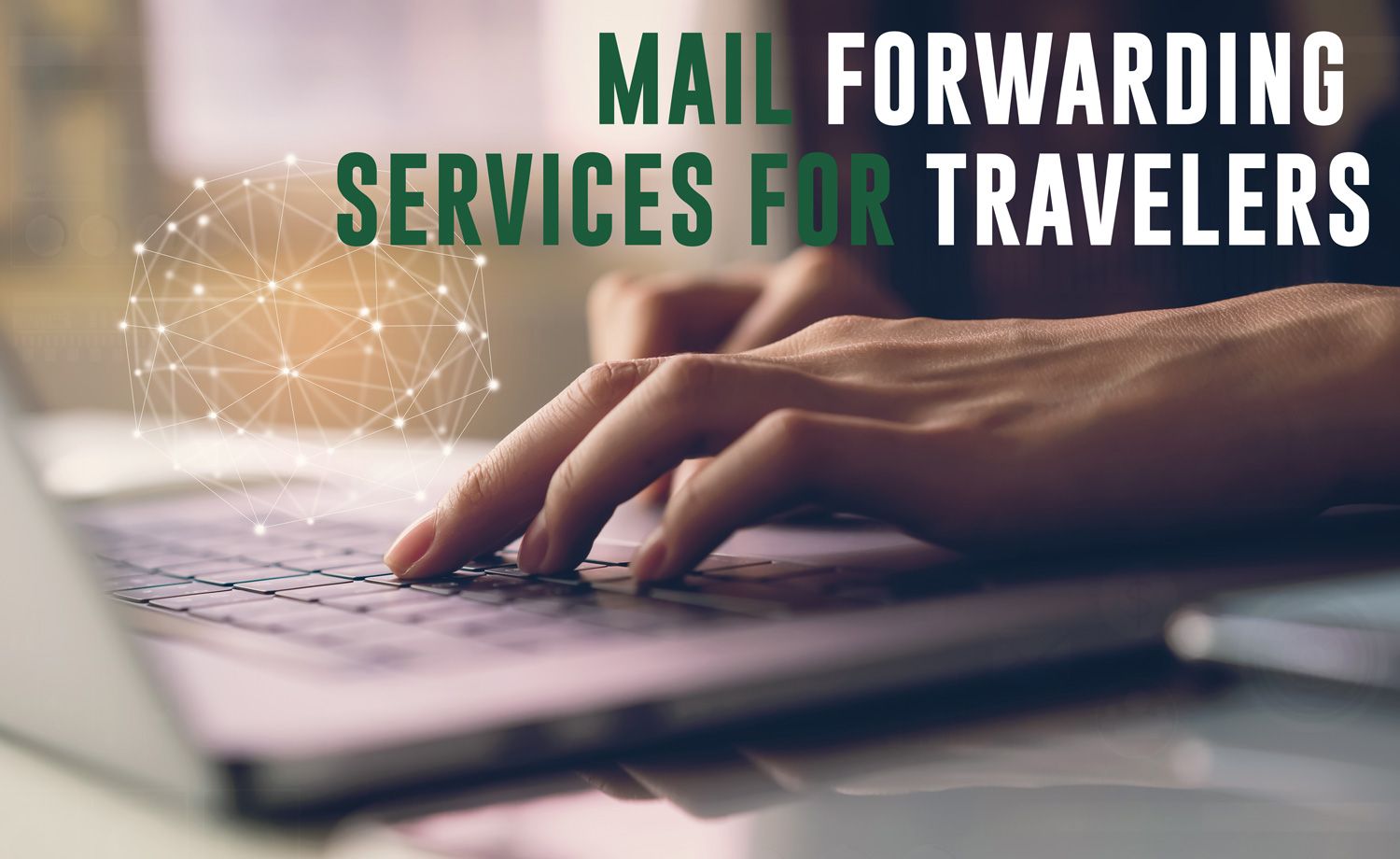 best mail forwarding service for nomads